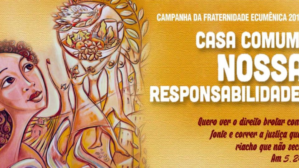 Casa comum: nossa responsabilidade