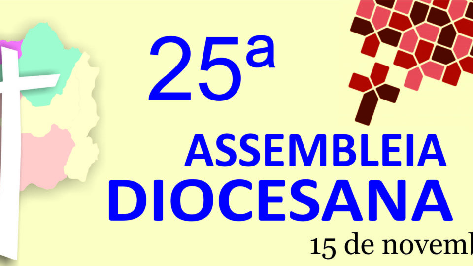 Diocese se prepara para a 25ª Assembleia Diocesana de Pastoral