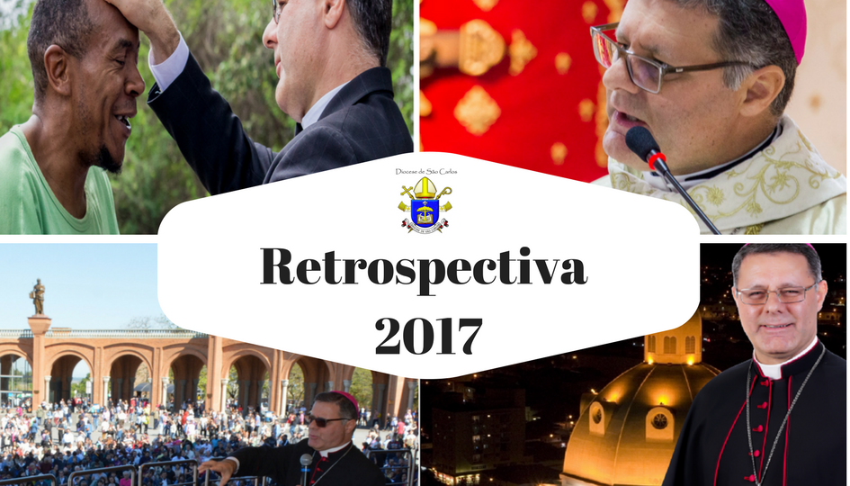 Retrospectiva Diocesana 2017