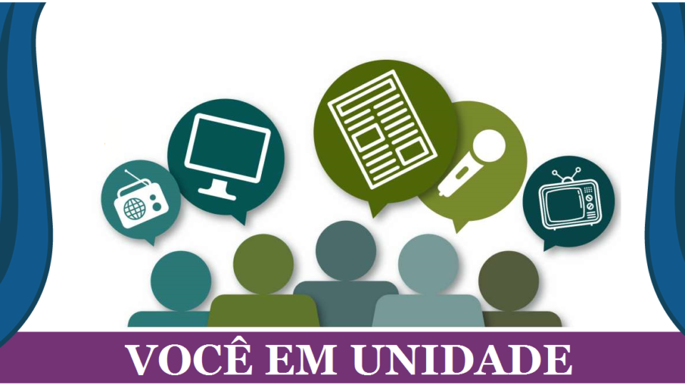 Vem aí 1ª Temporada do “Você em Unidade”