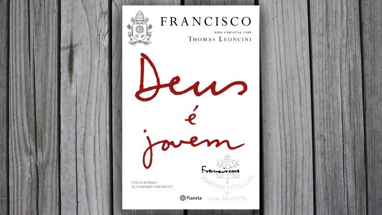 ‘Deus é jovem’: um livro para todos