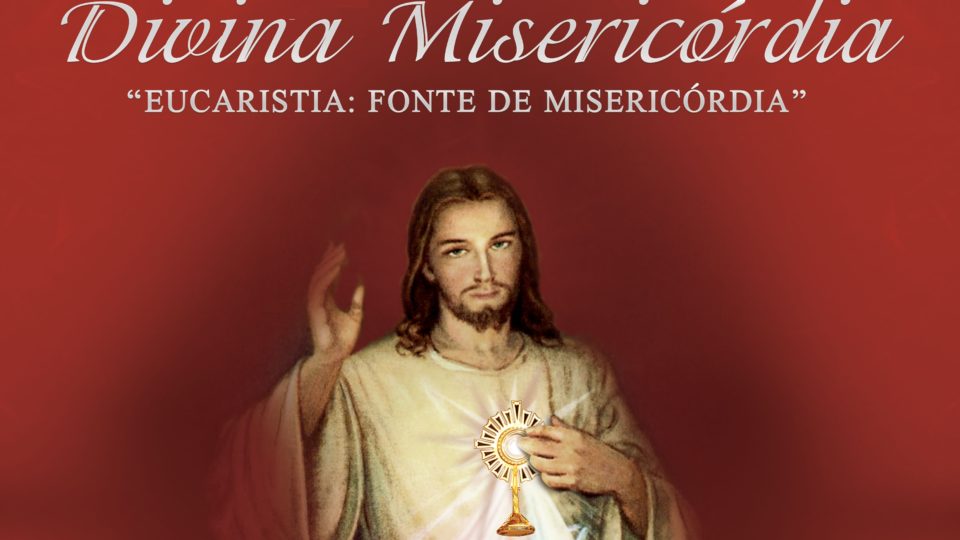 Fiéis Diocesanos se preparam para celebrarem a Festa da Divina Misericórdia