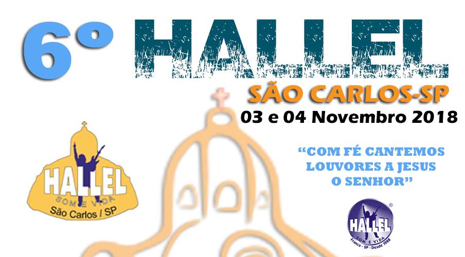 Hallel promete agitar São Carlos e Região