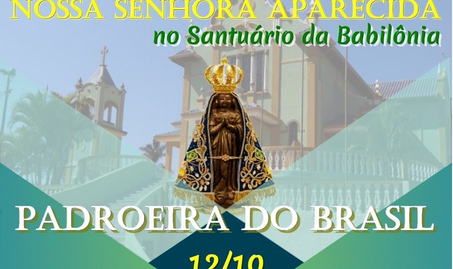 Festejos à Padroeira do Brasil!