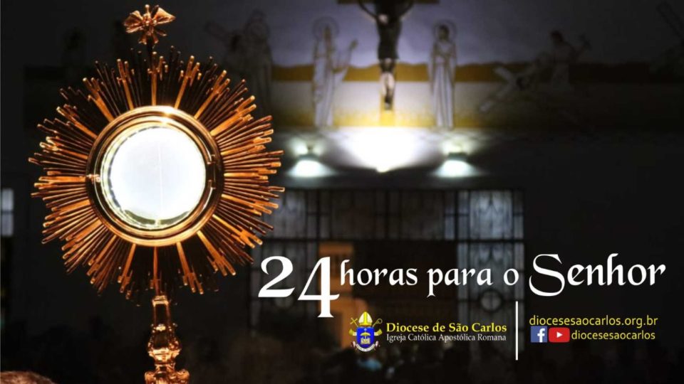 24 horas para o Senhor na Diocese de São Carlos