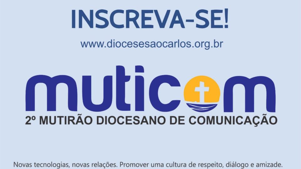 PASCOM da Diocese de São Carlos realizará Encontro Diocesano de Comunicação