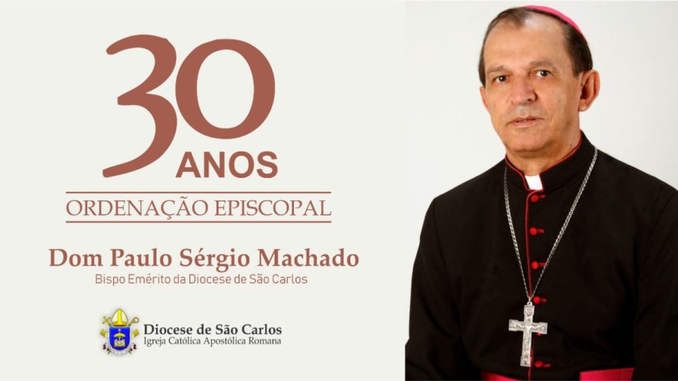 Bispo Emérito completa 30 anos de Ordenação Episcopal