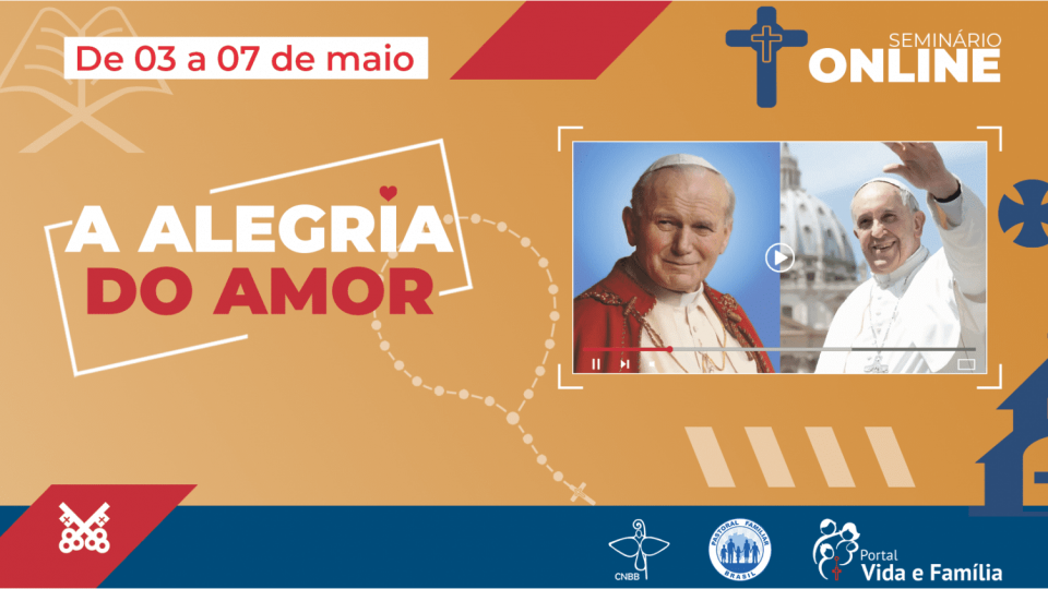 SEMINÁRIO ON-LINE CELEBRA 40 ANOS DA FAMILIARIS CONSORTIO E OS CINCO ANOS DA AMORIS LAETITIA