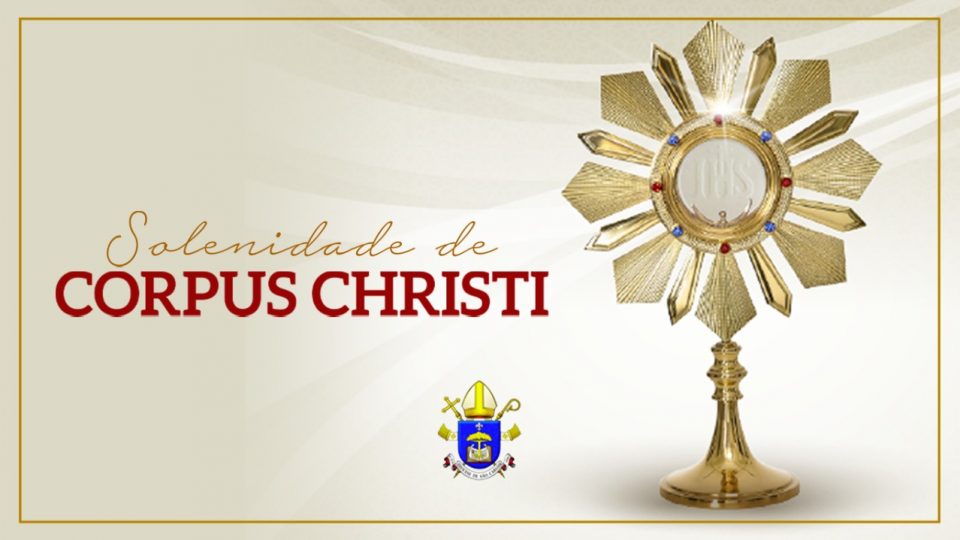 Confira os horários das celebrações de Corpus Christi na Diocese