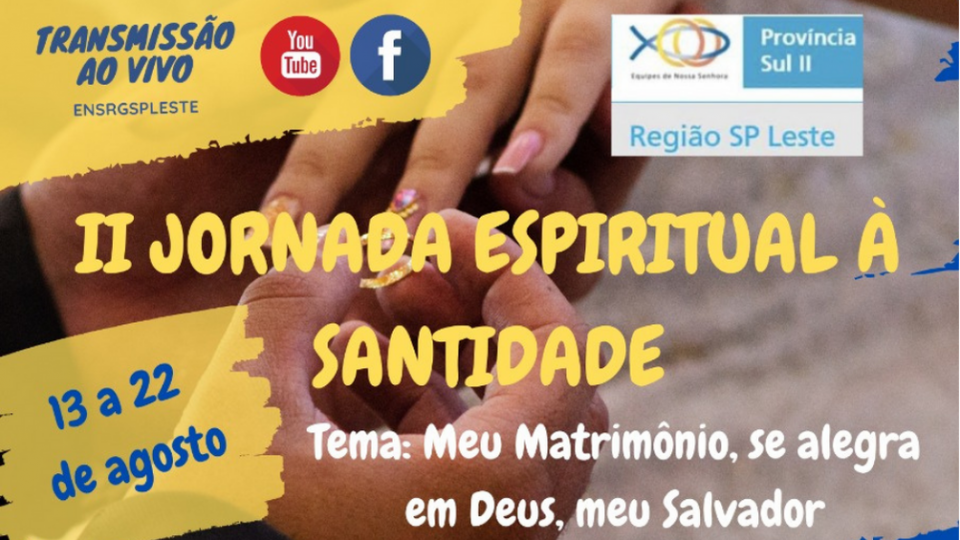 Equipe de Nossa Senhora convida para II Jornada Espiritual