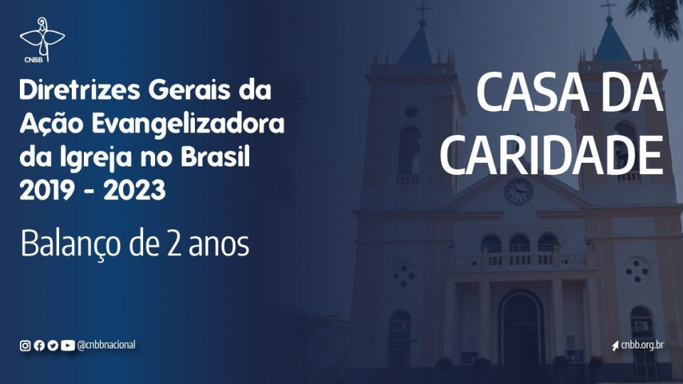 BALANÇO 2 ANOS DGAE 2019-2023: SECRETÁRIO-GERAL DA CNBB FALA SOBRE A VIVÊNCIA DA CARIDADE NA IGREJA NO BRASIL