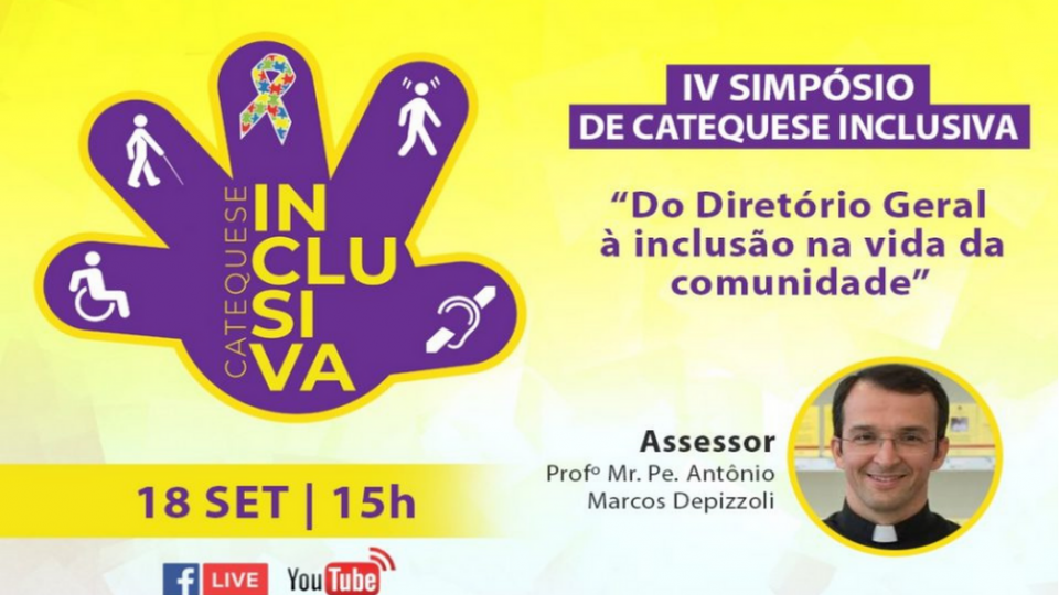 “Do Diretório Geral à inclusão na vida da comunidade” é o tema do IV Simpósio Regional de Catequese Inclusiva