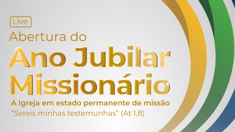 ANO JUBILAR MISSIONÁRIO SERÁ LANÇADO COM ABERTURA OFICIAL EM LIVE NO PRÓXIMO SÁBADO, 20 DE NOVEMBRO, ÀS 20H