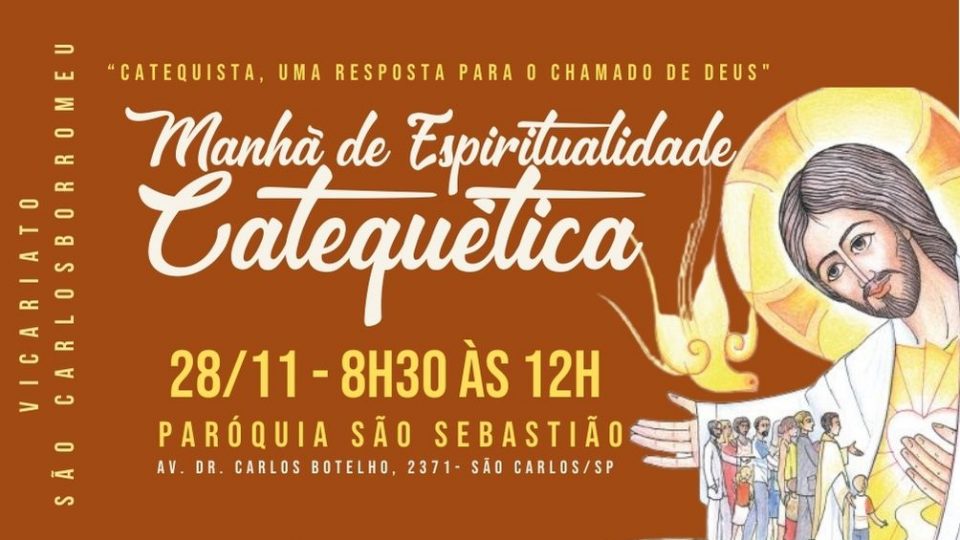 Manhã de Espiritualidade com os Catequistas do Vicariato São Carlos Borromeu