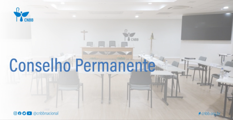 CONSELHO PERMANENTE, COM NOVA FORMAÇÃO, ELEGERÁ BISPOS QUE COMPORÃO AS COMISSÕES ESPISCOPAIS DA CNBB