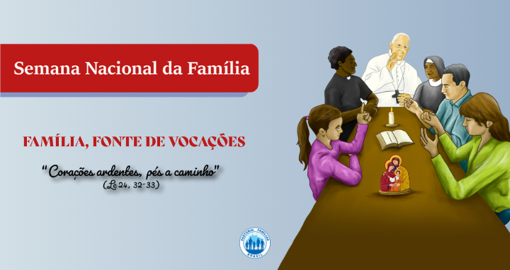 PASTORAL FAMILIAR DISPONIBILIZA MATERIAL GRÁFICO PARA A SEMANA NACIONAL DA FAMÍLIA 2023