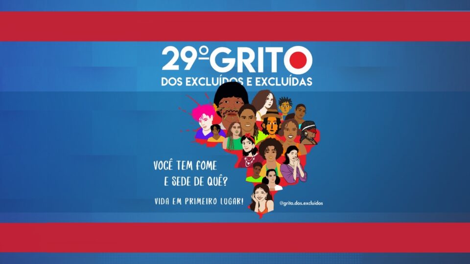 Superação da fome, acesso à água e justiça social são temas do Grito dos Excluídos 2023