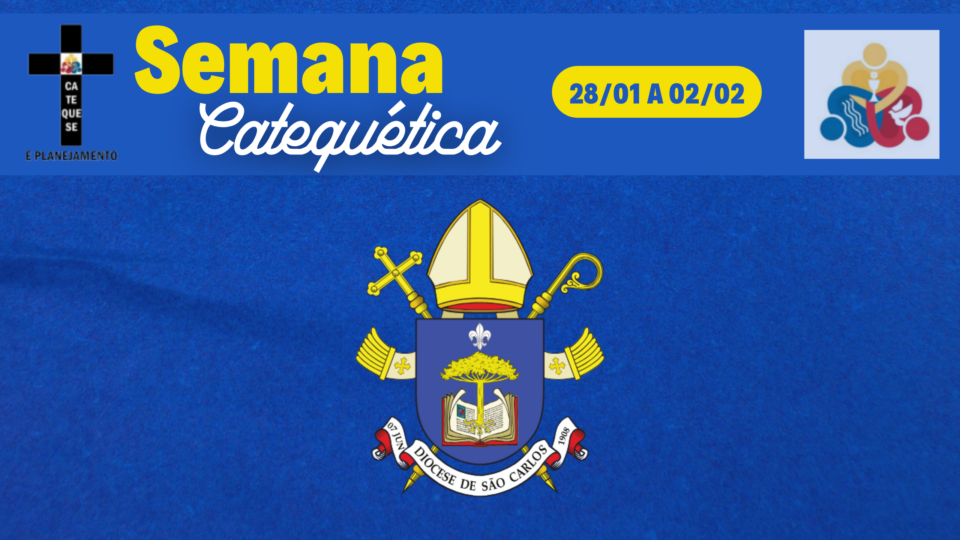 SEMANA CATEQUÉTICA 2024