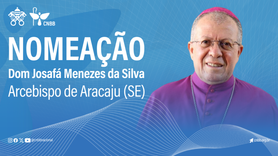 DOM JOSAFÁ MENEZES DA SILVA É O NOVO ARCEBISPO DA ARQUIDIOCESE DE ARACAJU