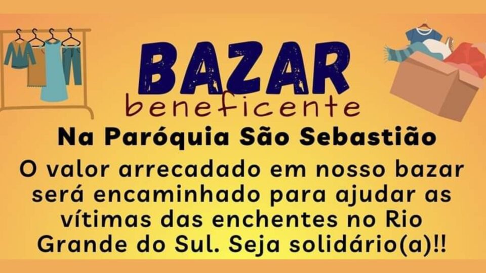 Bazar beneficente na Paróquia São Sebastião