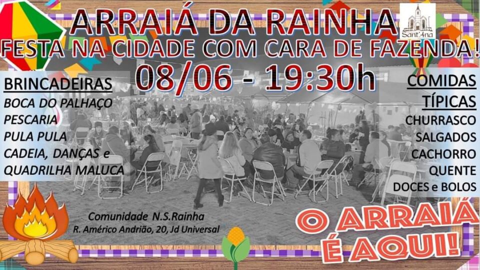 Arraiá da Rainha será no dia 8 de junho