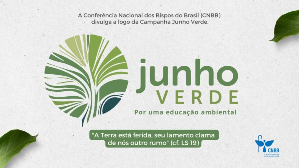 Pastoral da Ecologia – Junho Verde