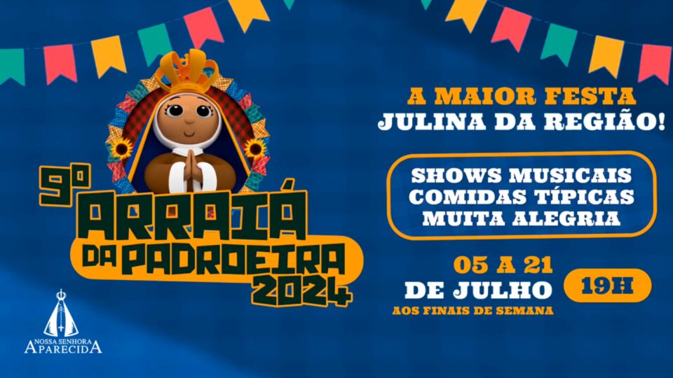 Arraiá da Padroeira em Araraquara