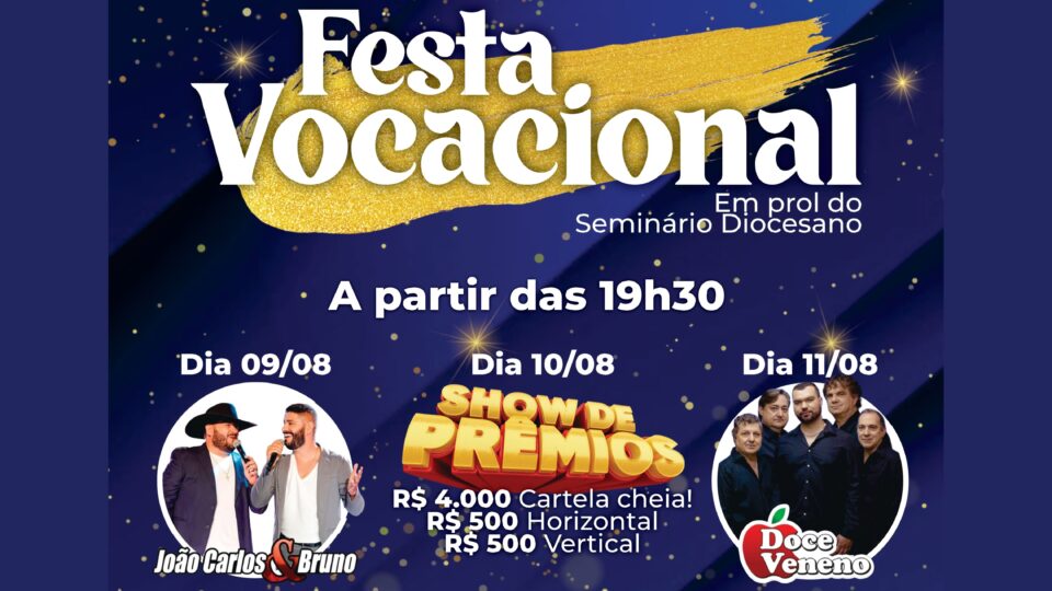 Festa Vocacional será de 9 a 11 de agosto
