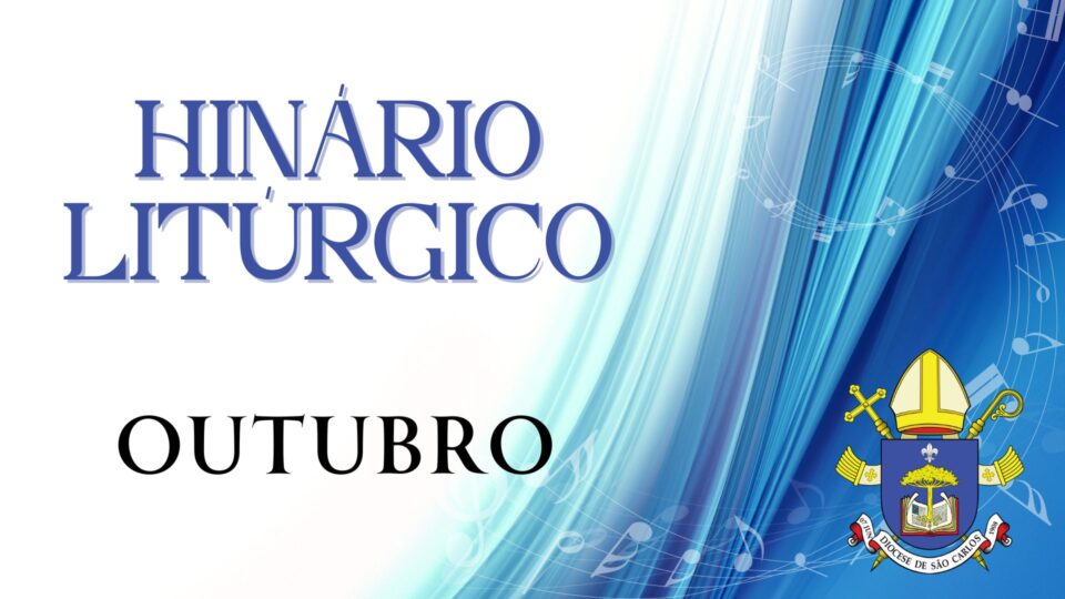 Hinário Litúrgico para o mês de outubro